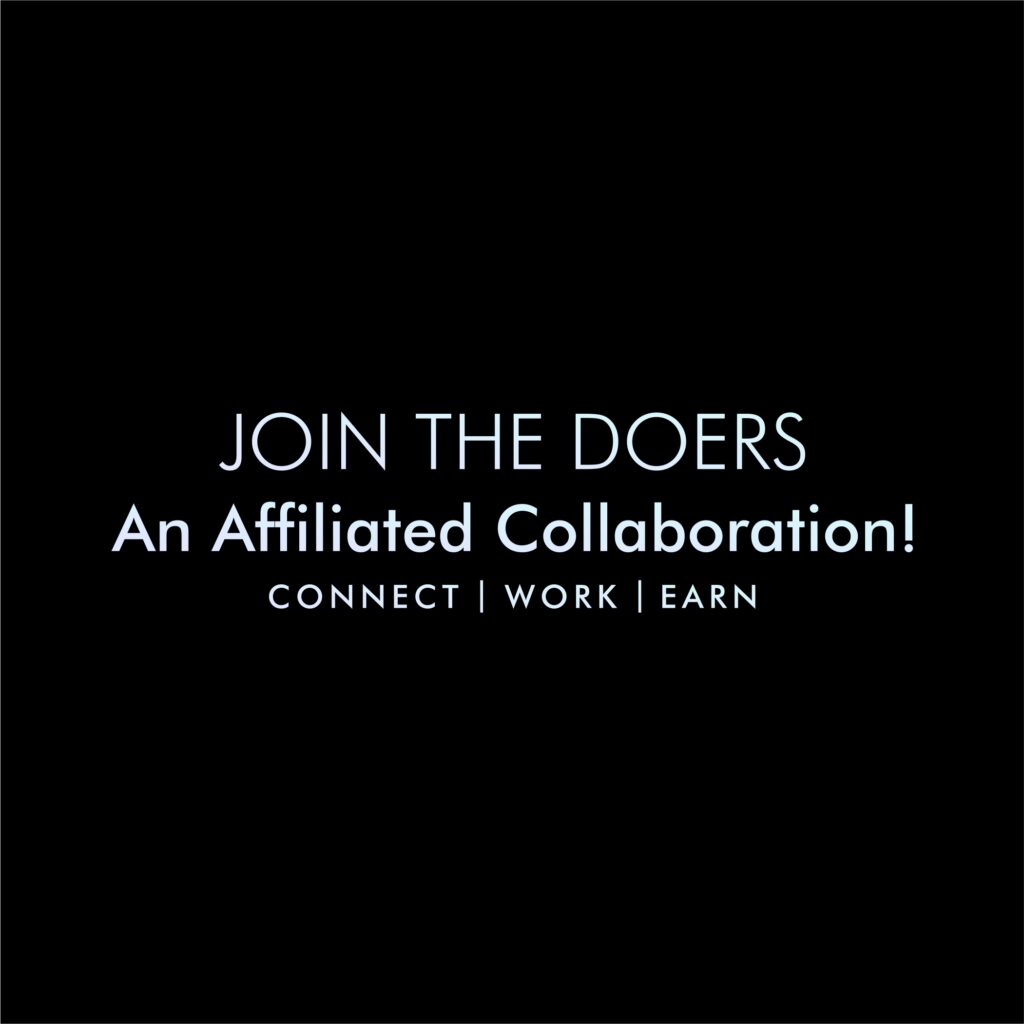 Join the Doers - An Affiliated Collaboration! Connect, Work, and Earn. Join our Affiliate Collaborator program, where we connect and work with the best. Bring your top audiences to the table and earn. Serious, straightforward, fast-paced, and for Doers! You can earn up to 25% of the project invoice amount. The commission works in phases, increasing with your project numbers:
