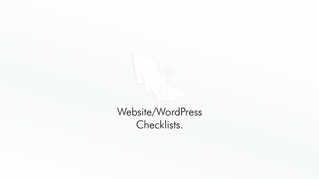 Website/WordPress Checklists http://mjpanchal.com/website-wordpress-checklists If you have a website, here are some design and technical aspects you should check or confirm with the developer