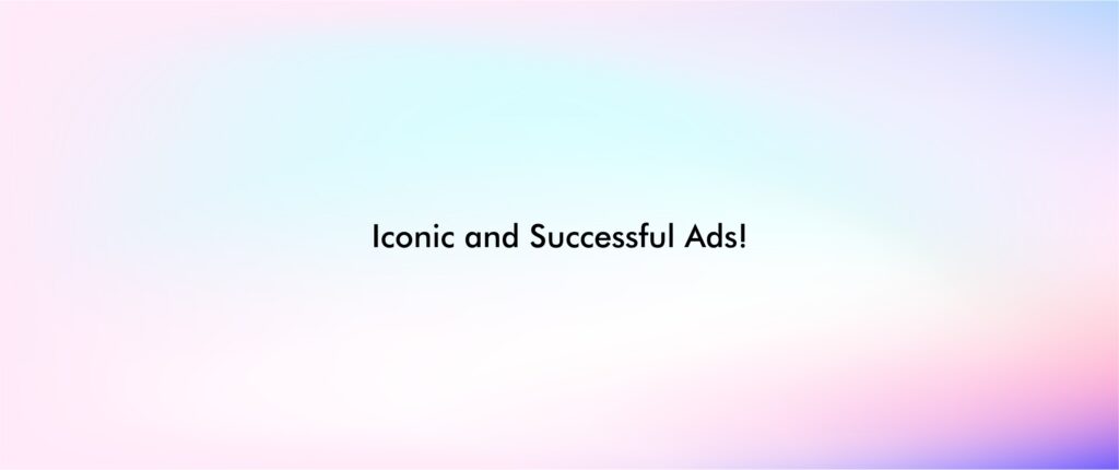 Iconic and Successful Ads! http://mjpanchal.com/iconic-and-successful-ads #advertising #marketing
