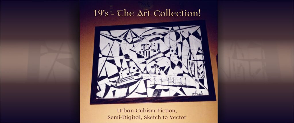 19's - The Art Collection! https://mjpanchal.com/19s-the-art-collection/ Urban-Cubism-Fiction, Semi-Digital, Sketch to Vector. #art #abstract #painting #digitalart