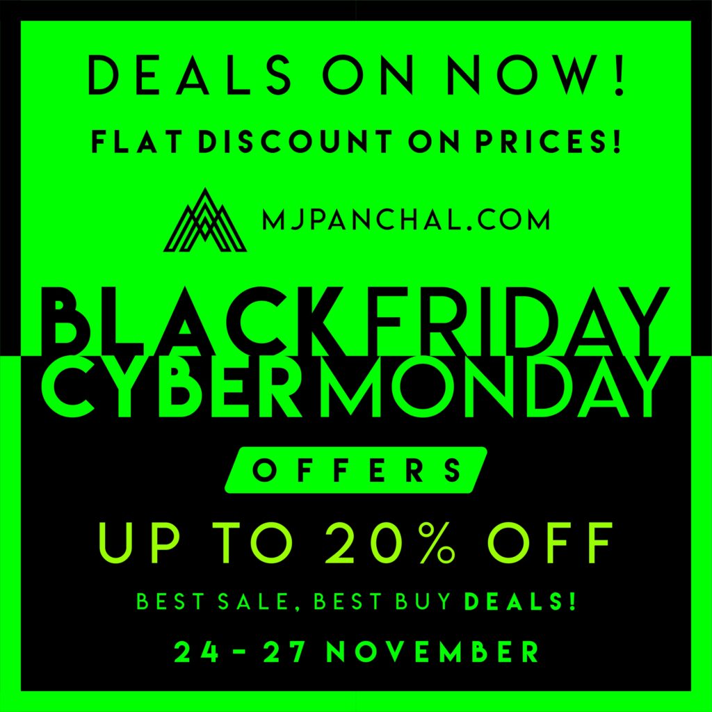 Deals on now! Black Friday and Cyber Monday offers 🎉 https://mjpanchal.com